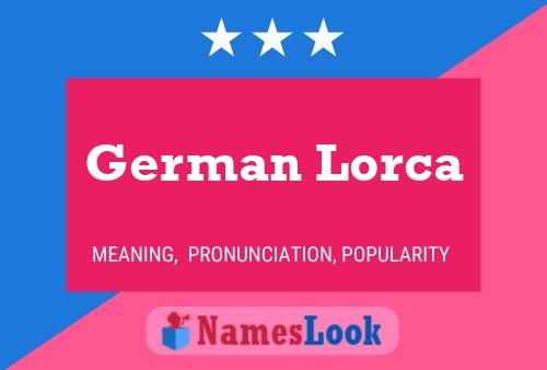 German Lorca Name Poster