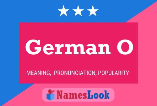 German O Name Poster