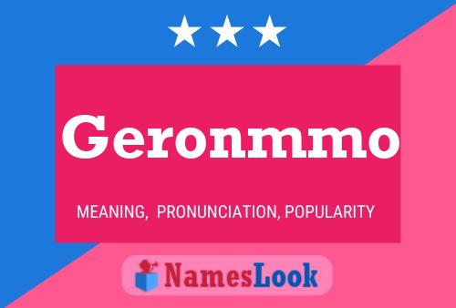 Geronmmo Name Poster