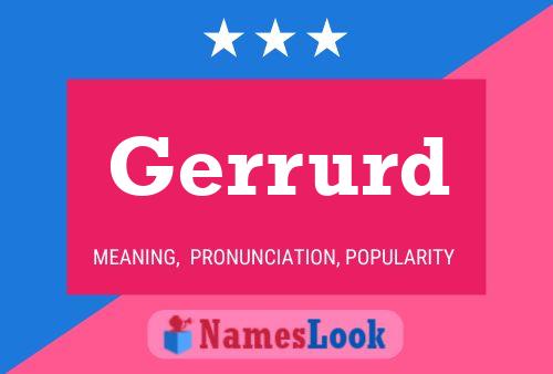 Gerrurd Name Poster