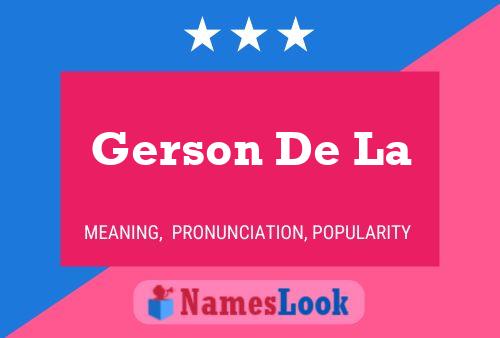 Gerson De La Name Poster