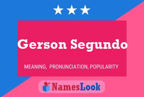 Gerson Segundo Name Poster