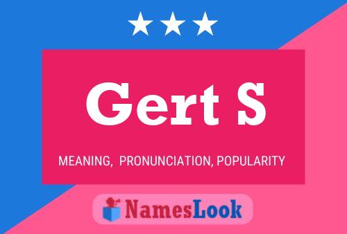 Gert S Name Poster