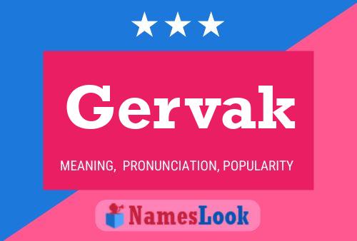 Gervak Name Poster