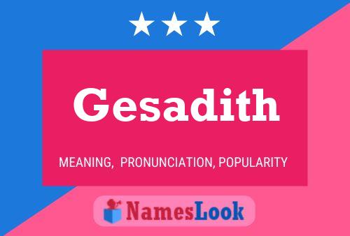 Gesadith Name Poster