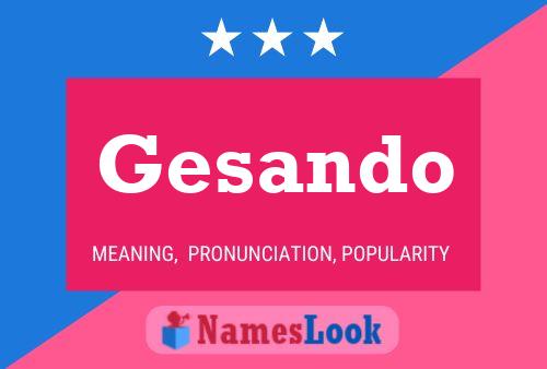 Gesando Name Poster