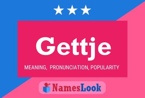 Gettje Name Poster