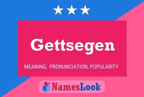 Gettsegen Name Poster