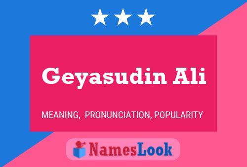 Geyasudin Ali Name Poster