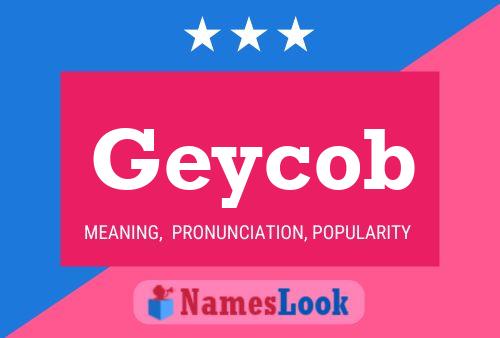 Geycob Name Poster