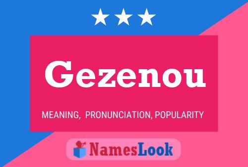 Gezenou Name Poster