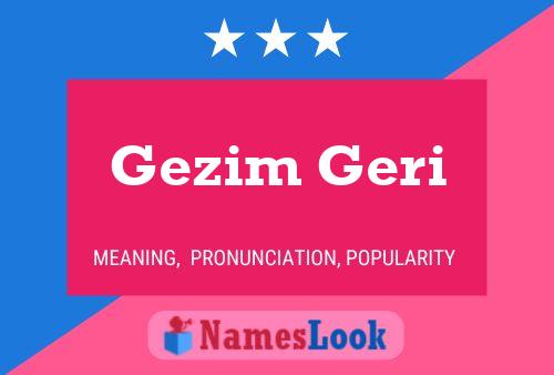 Gezim Geri Name Poster