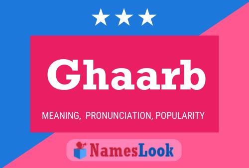 Ghaarb Name Poster