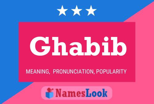 Ghabib Name Poster