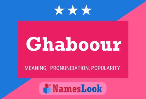 Ghaboour Name Poster