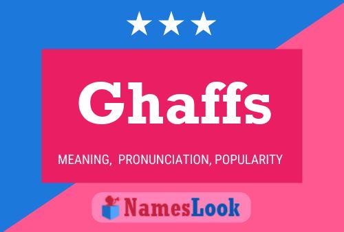 Ghaffs Name Poster