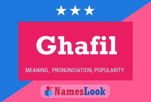 Ghafil Name Poster