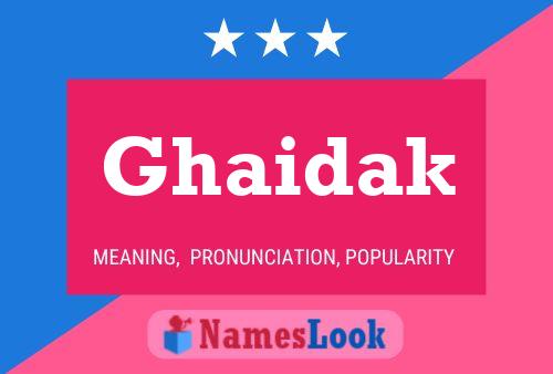 Ghaidak Name Poster