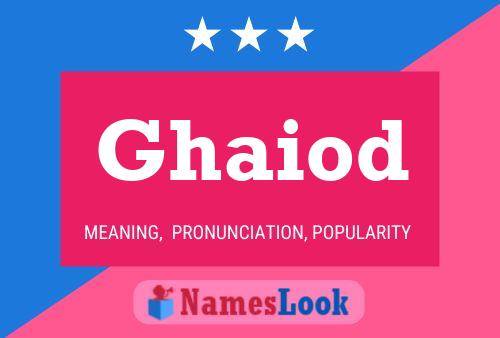 Ghaiod Name Poster