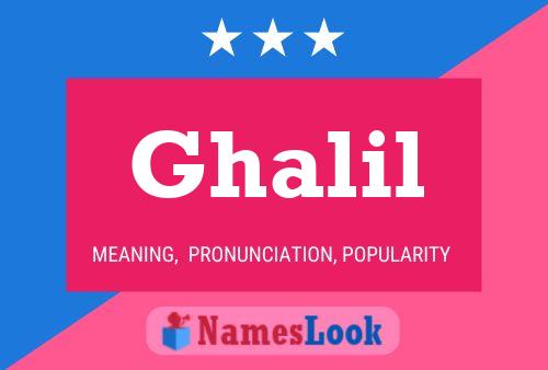 Ghalil Name Poster