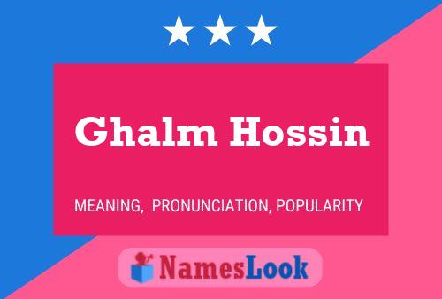 Ghalm Hossin Name Poster