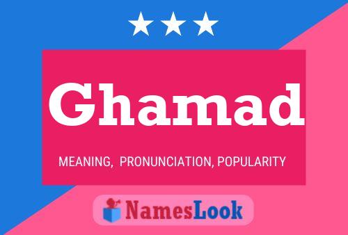 Ghamad Name Poster