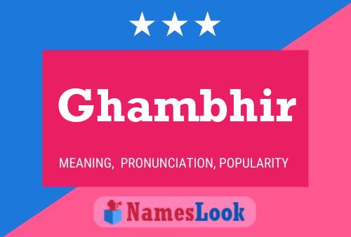 Ghambhir Name Poster