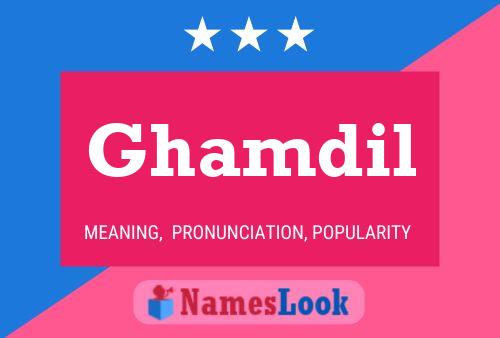 Ghamdil Name Poster