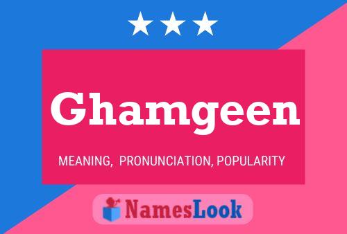 Ghamgeen Name Poster