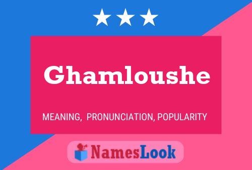 Ghamloushe Name Poster