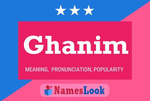 Ghanim Name Poster