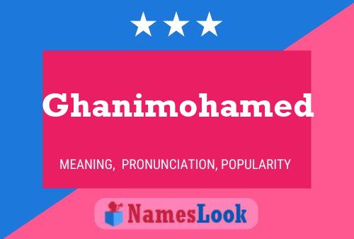 Ghanimohamed Name Poster