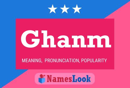 Ghanm Name Poster