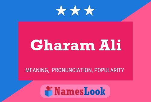 Gharam Ali Name Poster