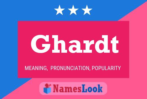 Ghardt Name Poster