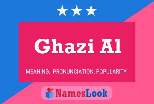 Ghazi Al Name Poster