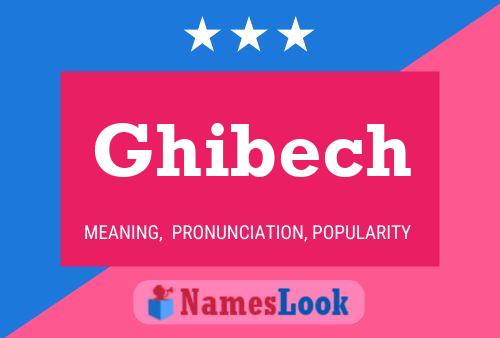 Ghibech Name Poster