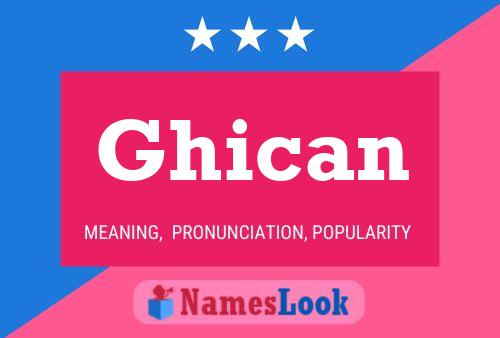 Ghican Name Poster