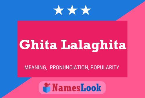 Ghita Lalaghita Name Poster