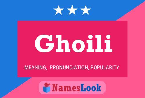 Ghoili Name Poster