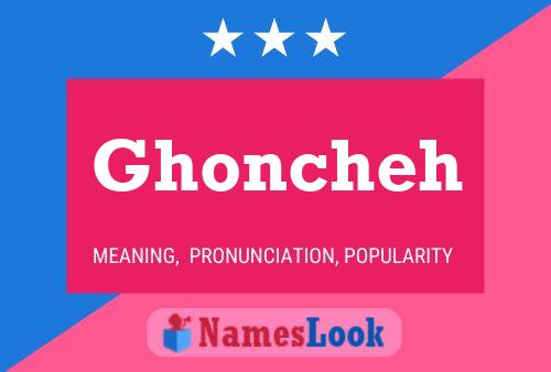 Ghoncheh Name Poster