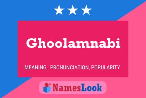 Ghoolamnabi Name Poster