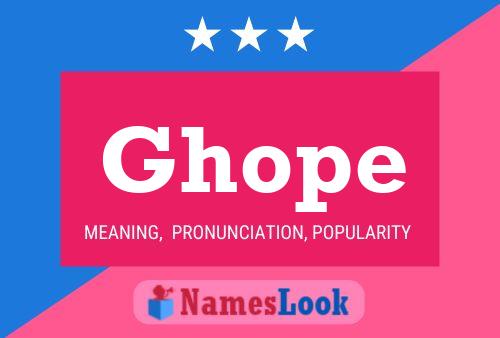 Ghope Name Poster