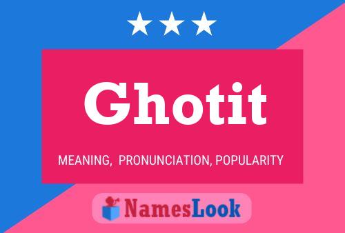 Ghotit Name Poster