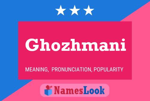 Ghozhmani Name Poster