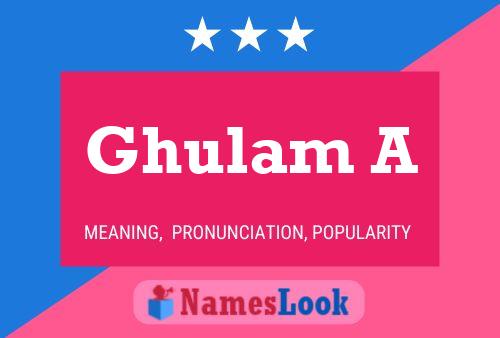 Ghulam A Name Poster