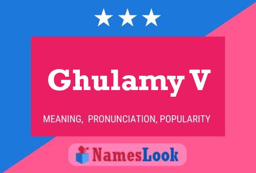 Ghulamy V Name Poster