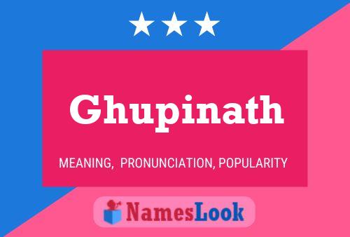 Ghupinath Name Poster