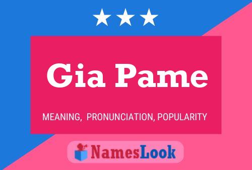 Gia Pame Name Poster