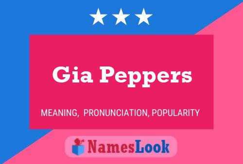 Gia Peppers Name Poster